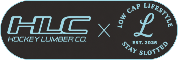 Hockey Lumber Co. × Low Cap Lifestyle